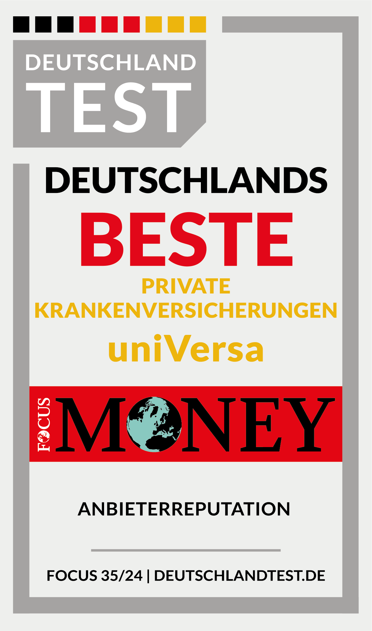 Siegel ‚Deutschlands Beste Private Krankenversicherung uniVersa‘ von Focus Money 2024